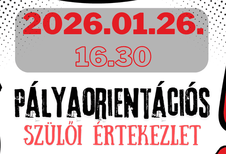 Pályaorientációs szülői értekezlet 8. osztályos szülőknek!