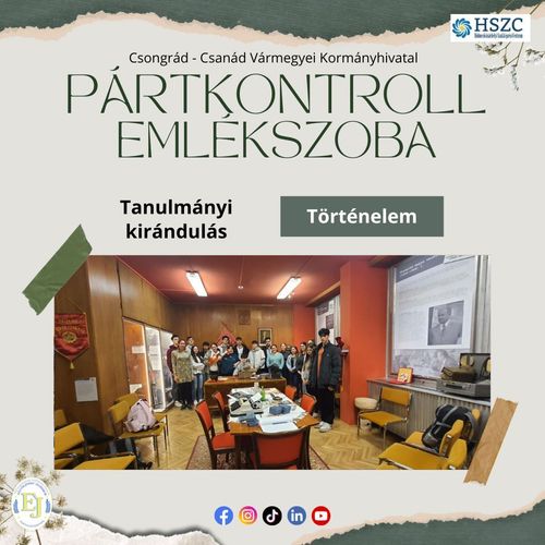 Pártkontroll Emlékszobában jártunk – Tanulságos kirándulás Szegeden